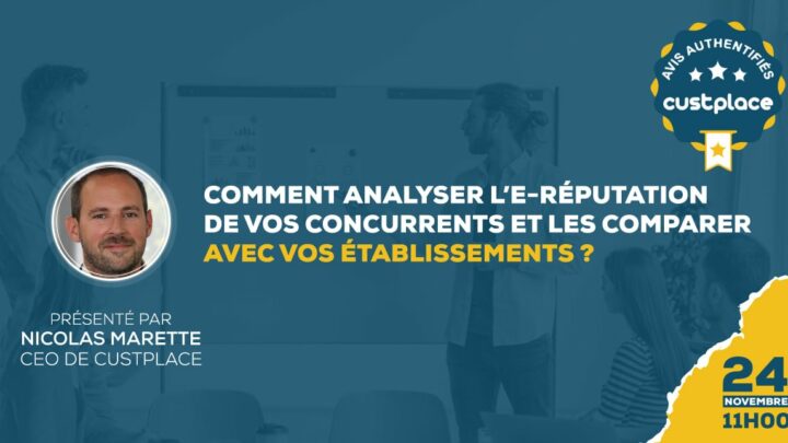 Comparer l’e-réputation de vos concurrents et vos points de vente