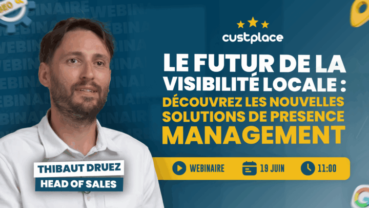 Futur de la visibilité locale : nouvelles solutions de Presence Management